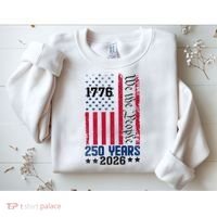 250th Anniversary American Flag 250 Years Birthday Sweatshirt thumb 2