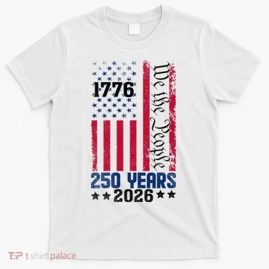 250th Anniversary American Flag 250 Years Birthday T-Shirt