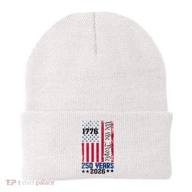 250th Anniversary American Flag 250 Years Birthday Beanie
