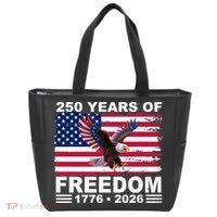 250th American Anniversary Independence 250 Years Of Freedom Tote Bag thumb 0