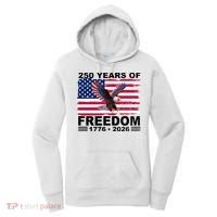 250th American Anniversary Independence 250 Years Of Freedom Women's Hoodie thumb 0