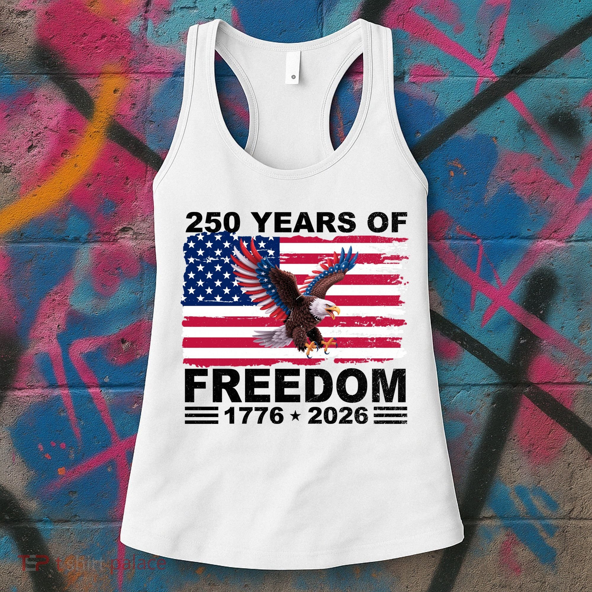 250th American Anniversary Independence 250 Years Of Freedom Women's Tank Top