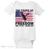 250th American Anniversary Independence 250 Years Of Freedom Baby Bodysuit thumb 0