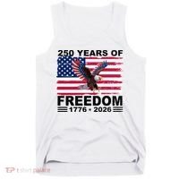 250th American Anniversary Independence 250 Years Of Freedom Tank Top thumb 0