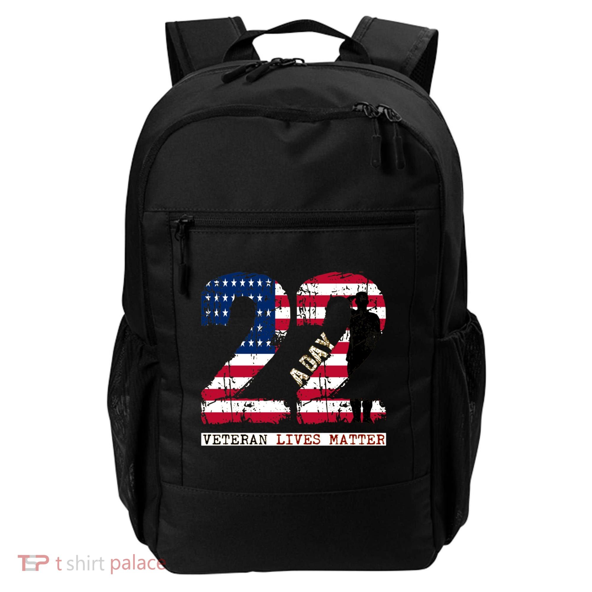 22 A Day Veteran Gift Meaningful Gift 22 A Day Veteran Suicide Gift Backpack