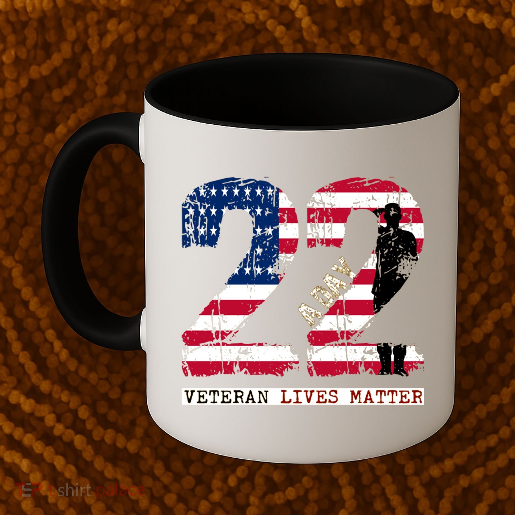 22 A Day Veteran Gift Meaningful Gift 22 A Day Veteran Suicide Gift Coffee Mug