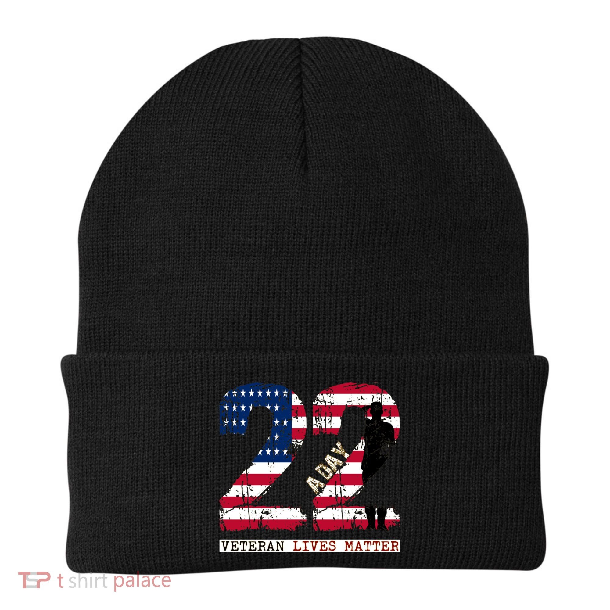 22 A Day Veteran Gift Meaningful Gift 22 A Day Veteran Suicide Gift Beanie