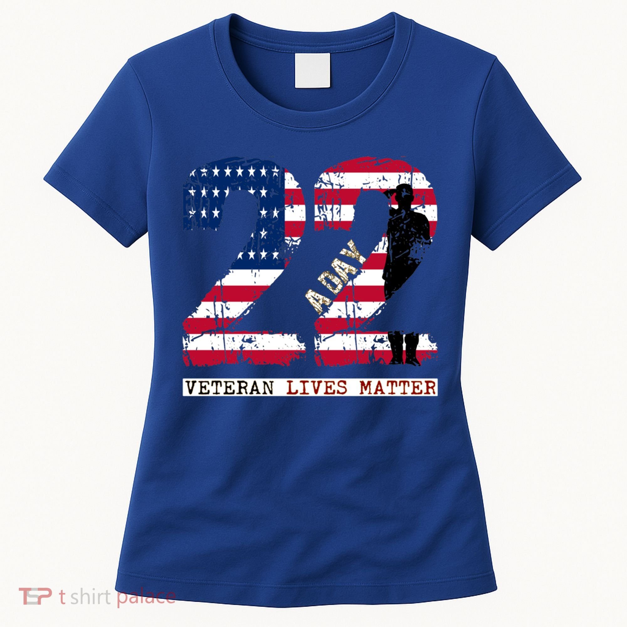 22 A Day Veteran Gift Meaningful Gift 22 A Day Veteran Suicide Gift Women's T-Shirt