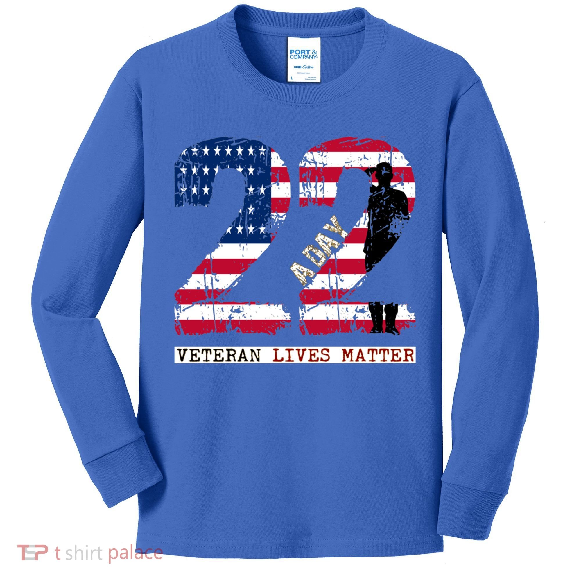 22 A Day Veteran Gift Meaningful Gift 22 A Day Veteran Suicide Gift Kids Long Sleeve Shirt