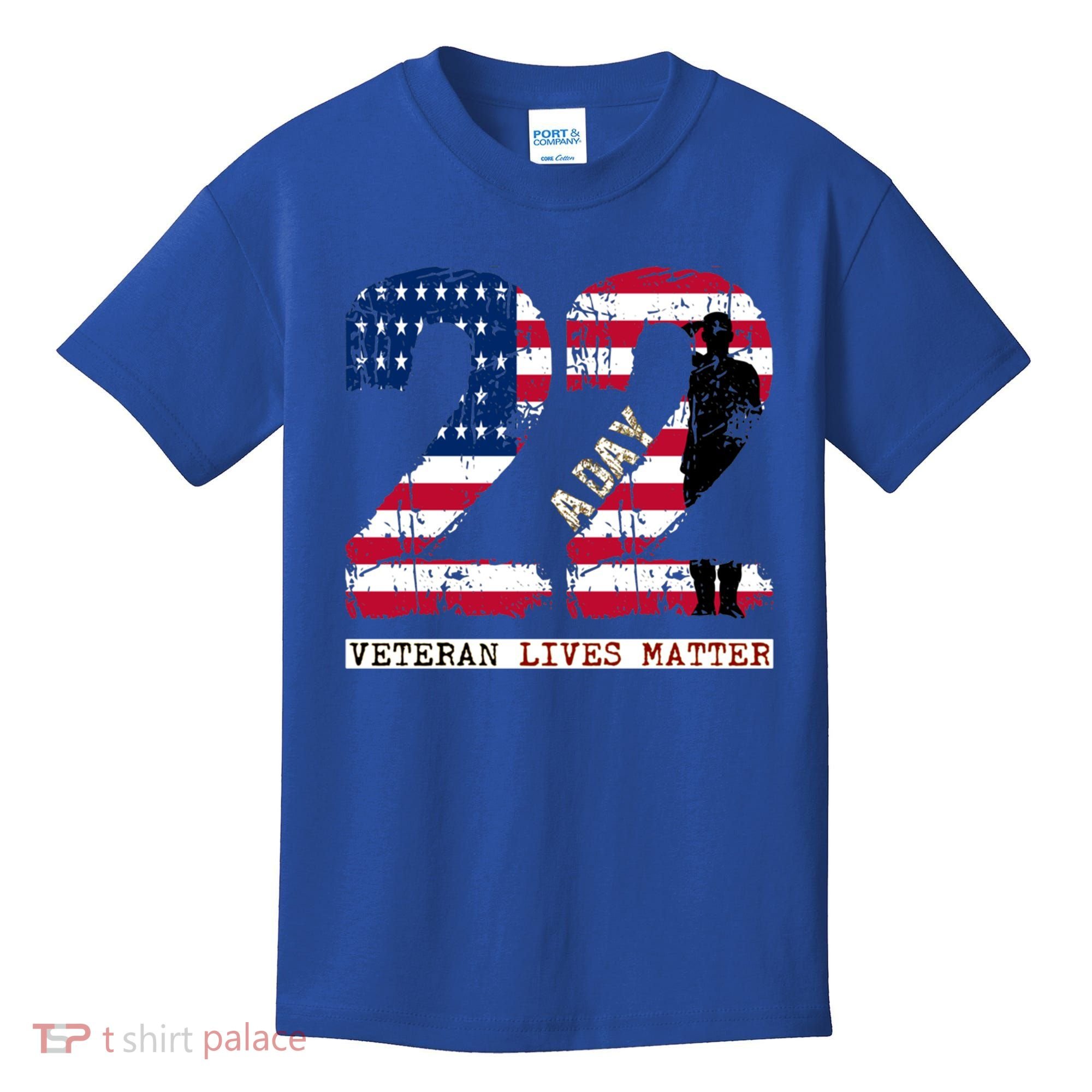 22 A Day Veteran Gift Meaningful Gift 22 A Day Veteran Suicide Gift Kids T-Shirt