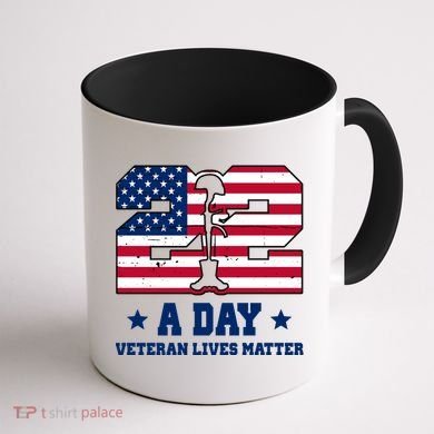 22 A Day Veteran Lives Matter Coffee Mug back