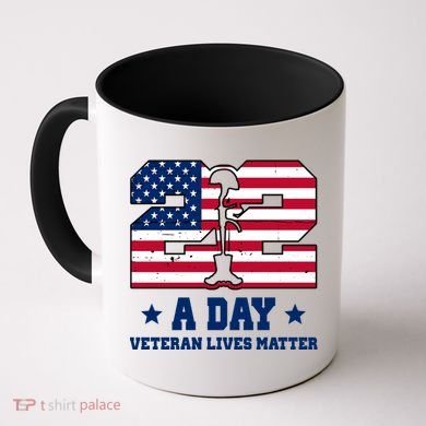 22 A Day Veteran Lives Matter Coffee Mug