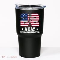 22 A Day Veteran Lives Matter Tumbler thumb 0