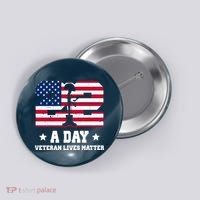 22 A Day Veteran Lives Matter Button thumb 0