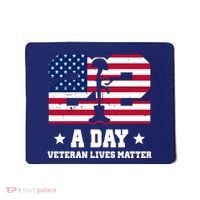 22 A Day Veteran Lives Matter Mousepad thumb 0