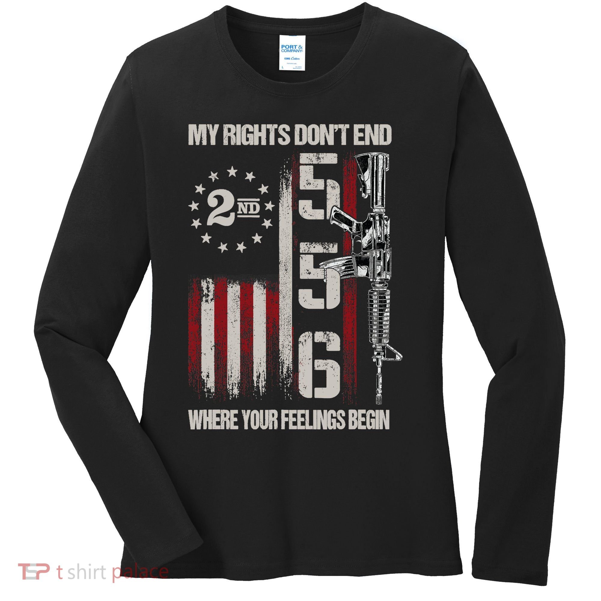 2nd Amendment Feelings America USA Patriotic Funny Women's Long Sleeve Shirt