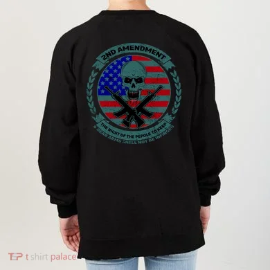 2nd Amendment Front And Back Design Women's Sweatshirt back