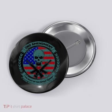 2nd Amendment Front And Back Design Button