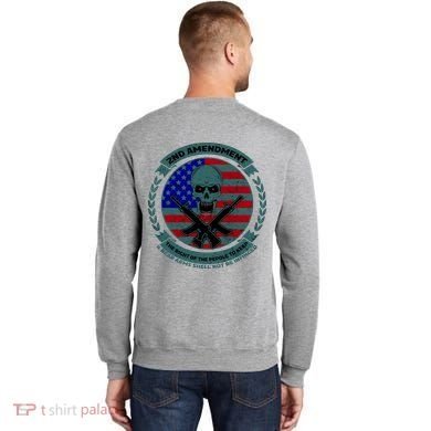 2nd Amendment Front And Back Design Sweatshirt back
