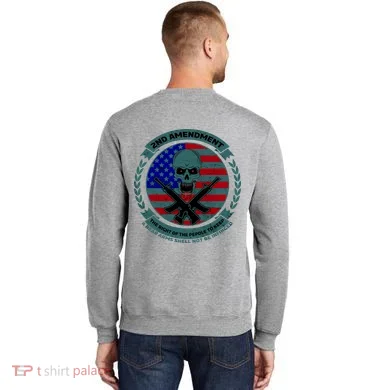 2nd Amendment Front And Back Design Sweatshirt back