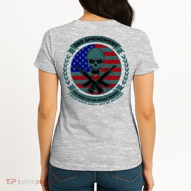 2nd Amendment Front And Back Design Women's T-Shirt back
