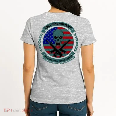 2nd Amendment Front And Back Design Women's T-Shirt back