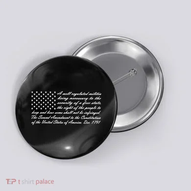 2nd Amendment Flag Second Amendment Button
