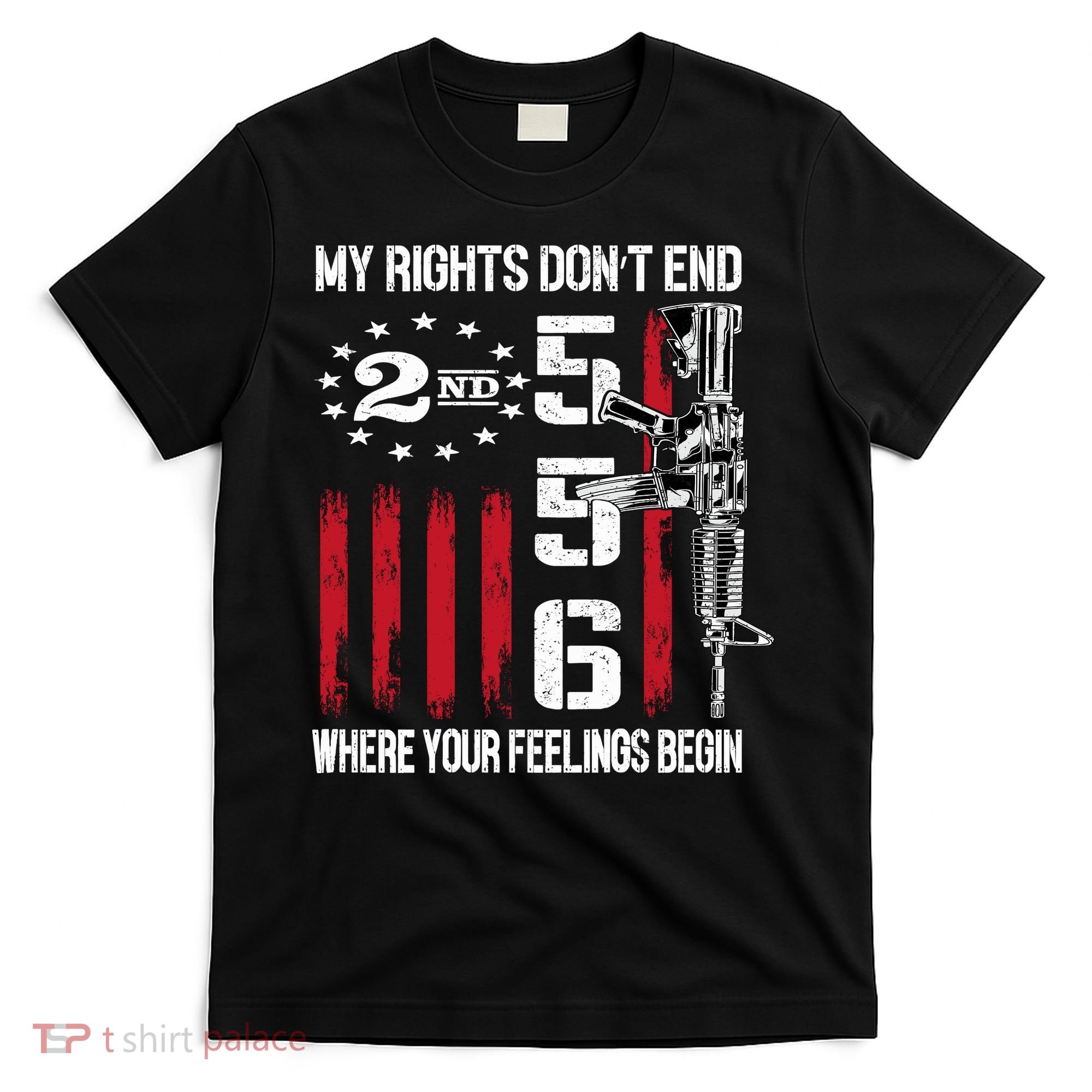 2nd Amendment Feelings America USA Patriotic Funny On Back T-Shirt