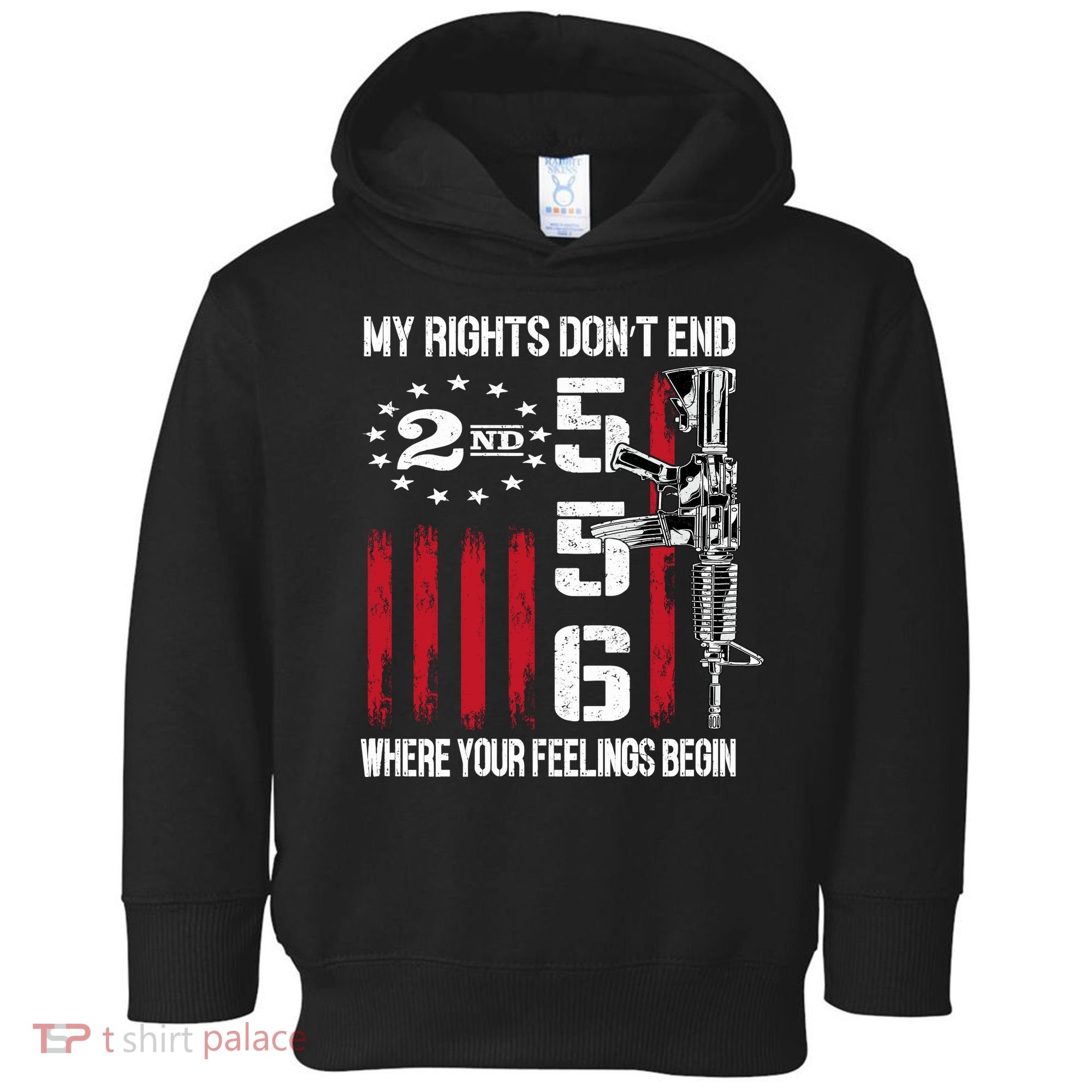 2nd Amendment Feelings America USA Patriotic Funny On Back Toddler Hoodie