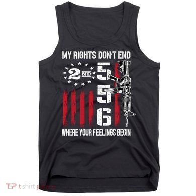 2nd Amendment Feelings America USA Patriotic Funny On Back Tank Top