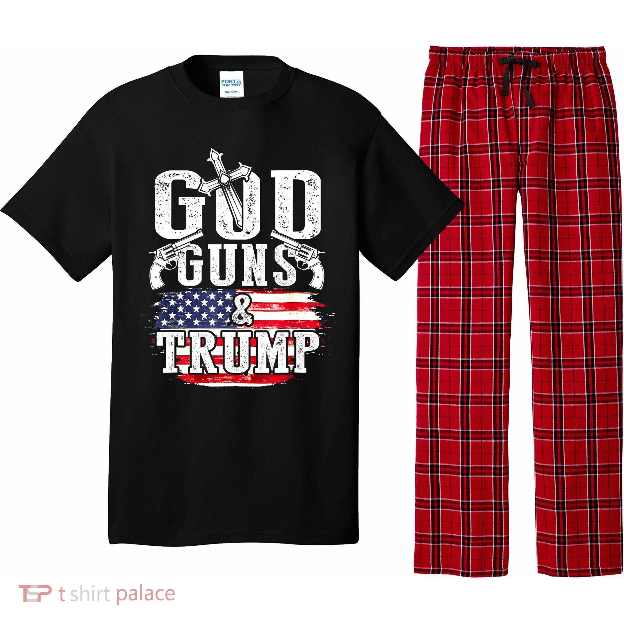 2nd Amendment God Guns And Trump Pajama Set