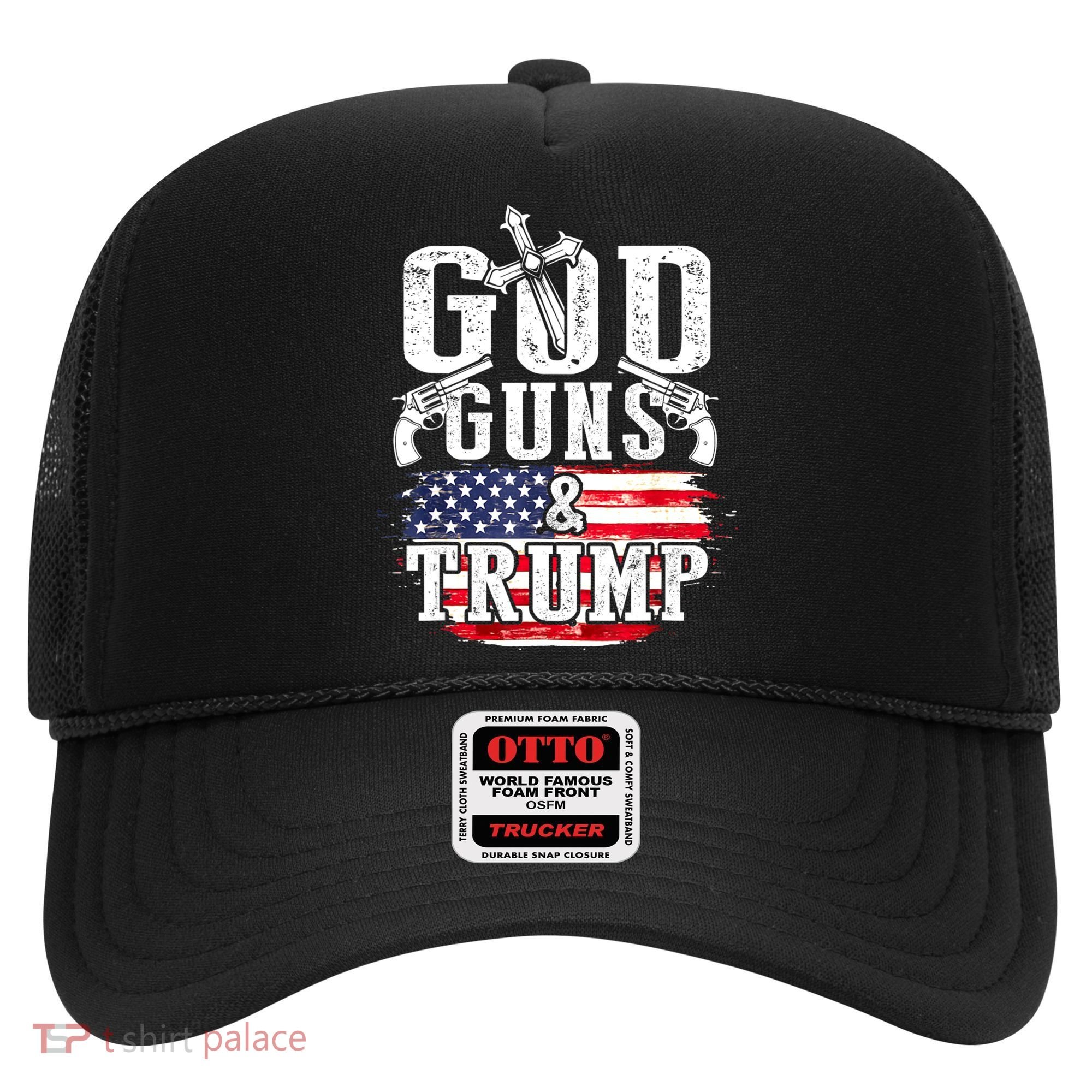 2nd Amendment God Guns And Trump Hat