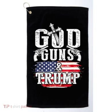 2nd Amendment God Guns And Trump Golf Towel
