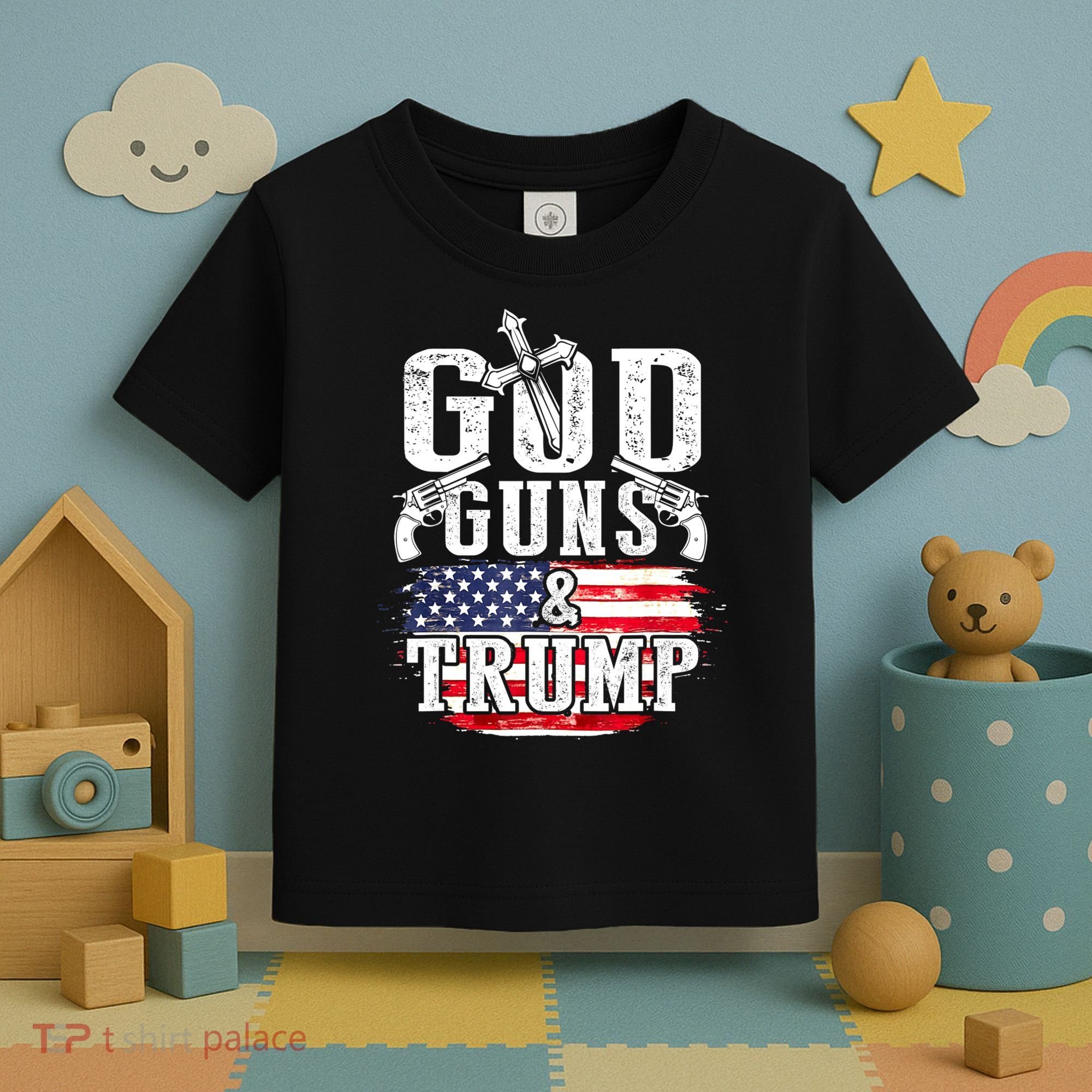 2nd Amendment God Guns And Trump Toddler T-Shirt