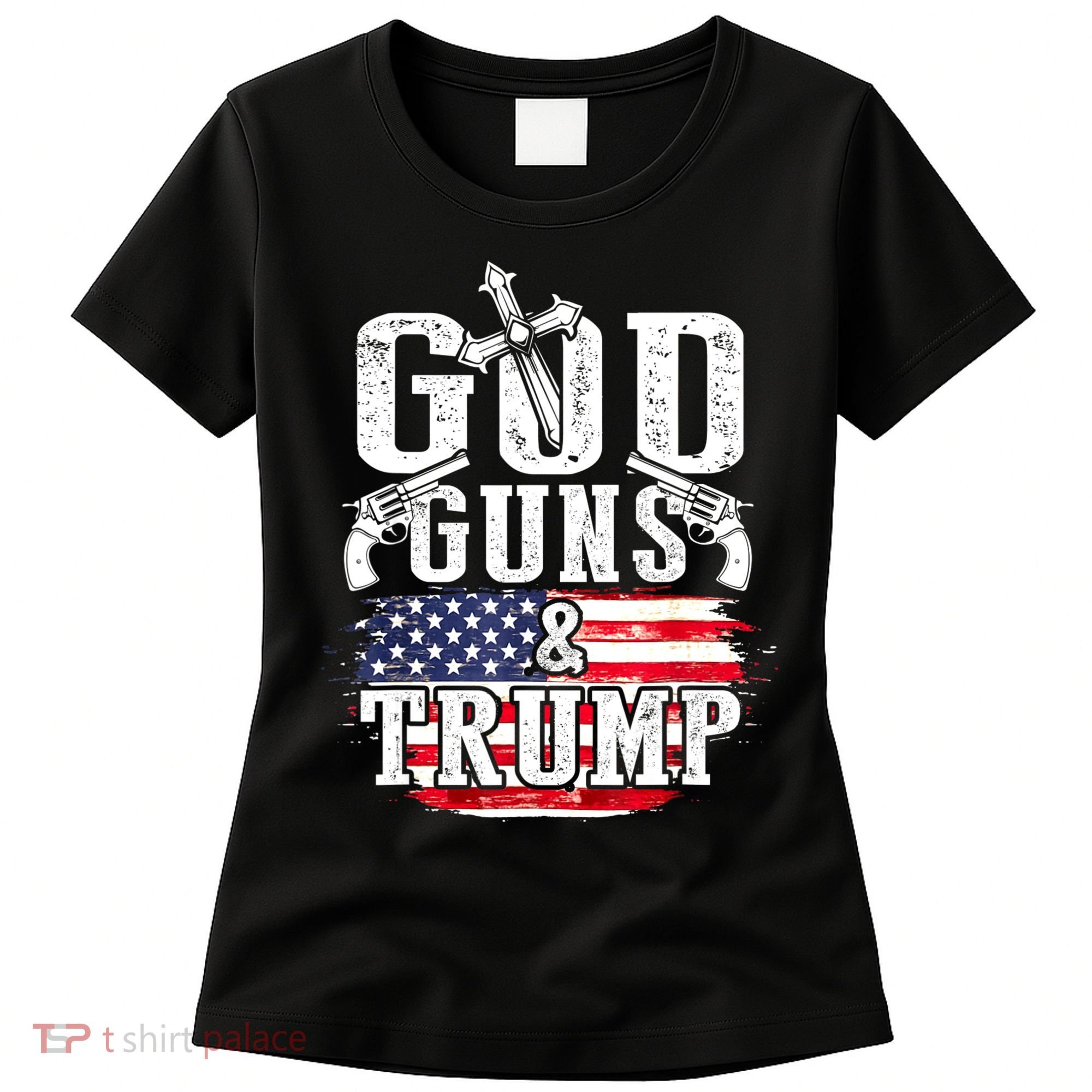 2nd Amendment God Guns And Trump Women's T-Shirt