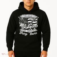 2nd Amendment If You Come For My Guns You Better Bring Yours Hoodie thumb 2