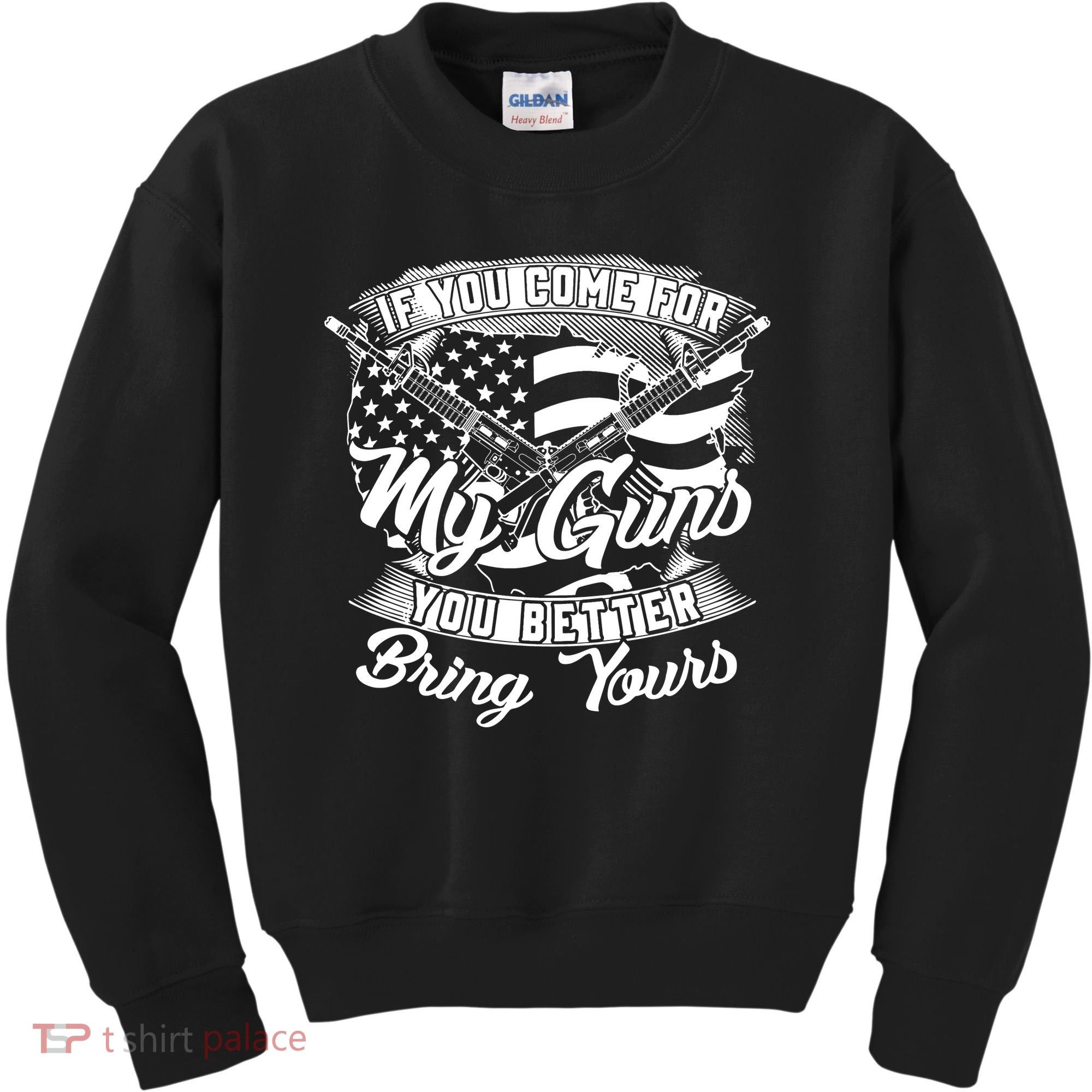 2nd Amendment If You Come For My Guns You Better Bring Yours Kids Sweatshirt
