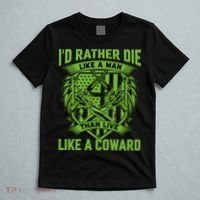 2nd Amendment I'd Rather Die Like A Man Than Live Like A Coward T-Shirt thumb 5