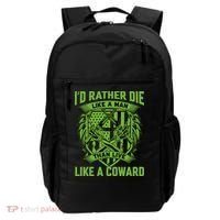 2nd Amendment I'd Rather Die Like A Man Than Live Like A Coward Backpack thumb 0