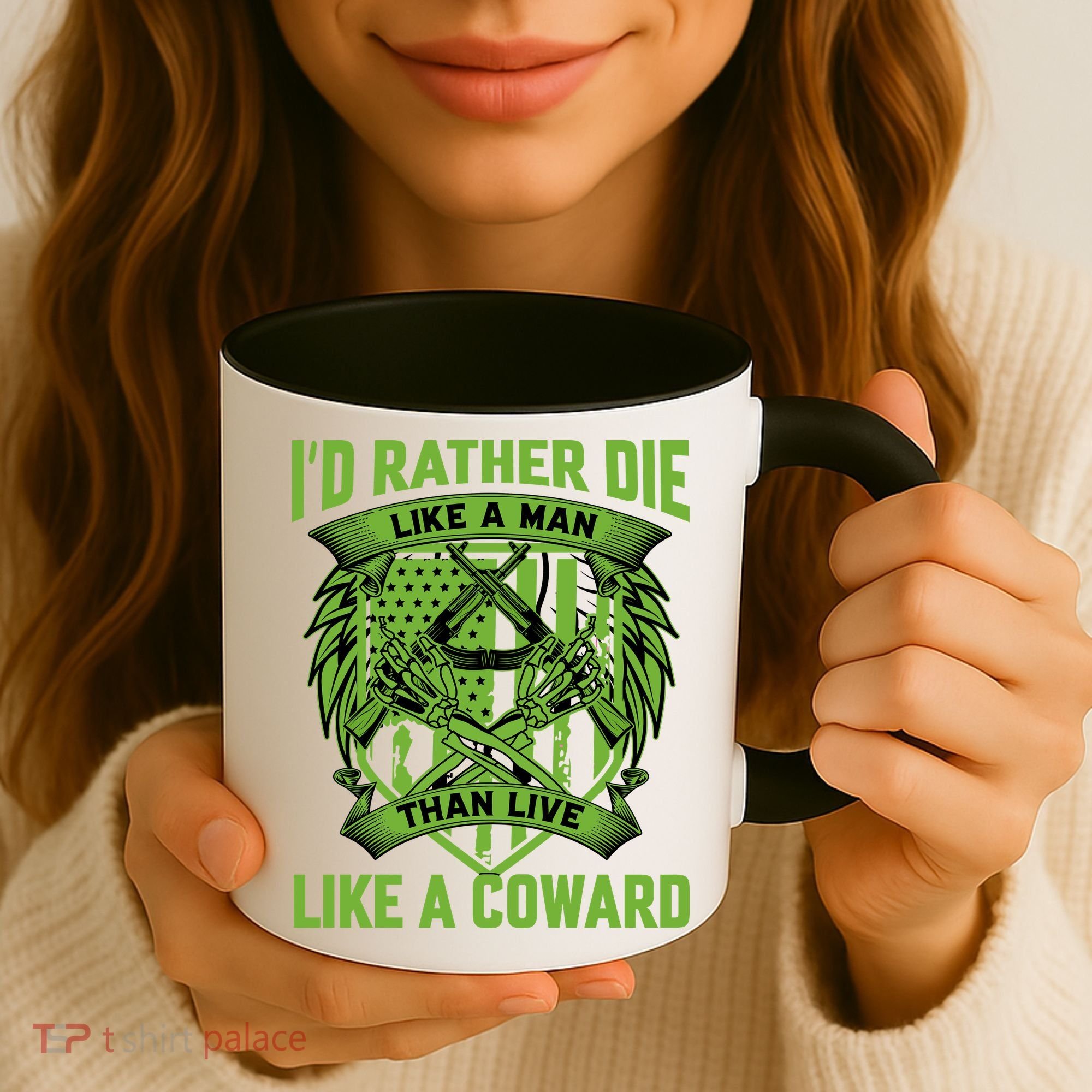 2nd Amendment I'd Rather Die Like A Man Than Live Like A Coward Coffee Mug