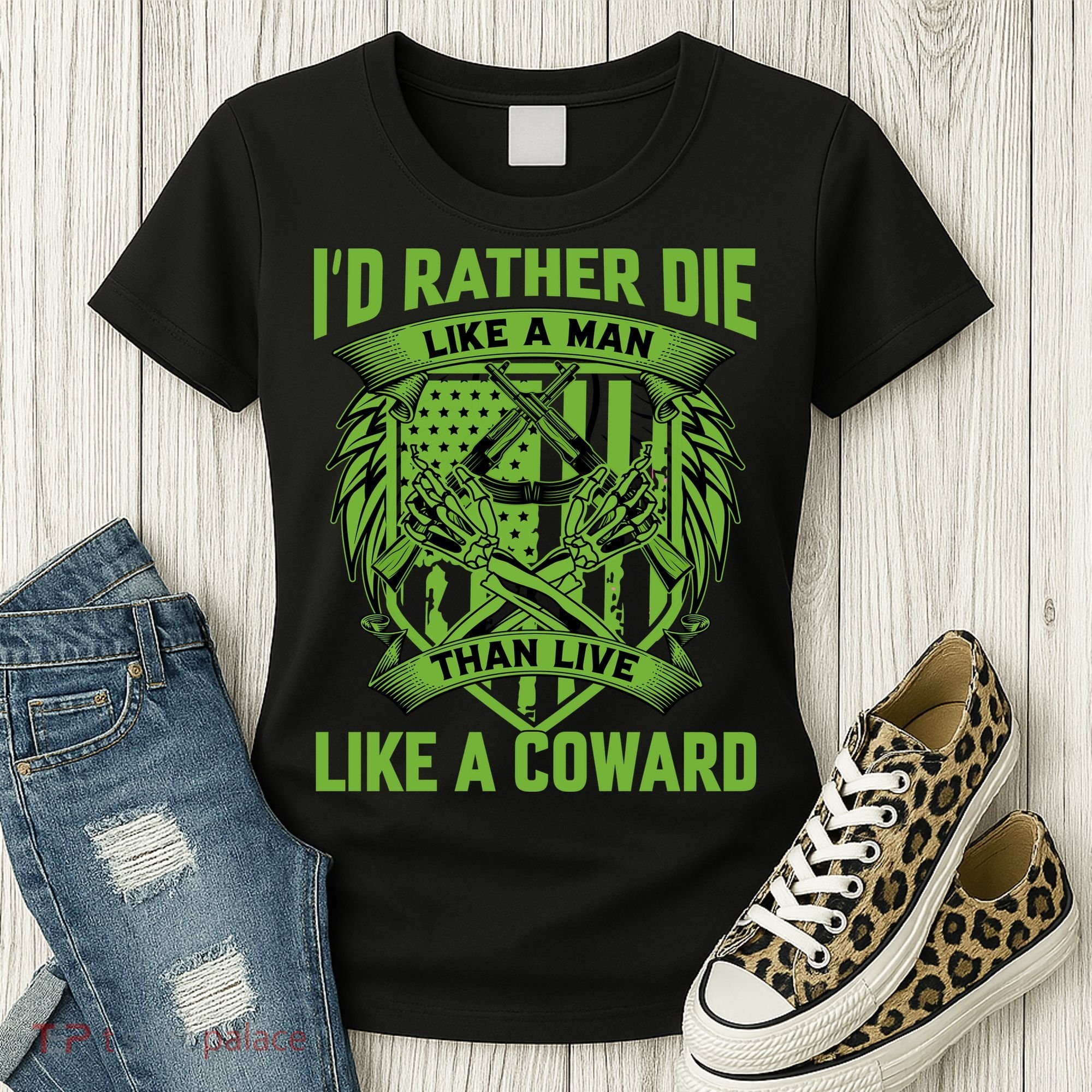 2nd Amendment I'd Rather Die Like A Man Than Live Like A Coward Women's T-Shirt
