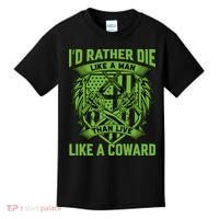 2nd Amendment I'd Rather Die Like A Man Than Live Like A Coward Kids T-Shirt thumb 0