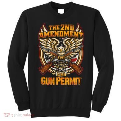 2nd Amendment Is My Gun Permit Sweatshirt