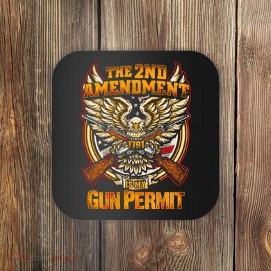 2nd Amendment Is My Gun Permit Coaster