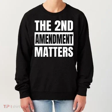 2nd Amendment Matters Women's Sweatshirt