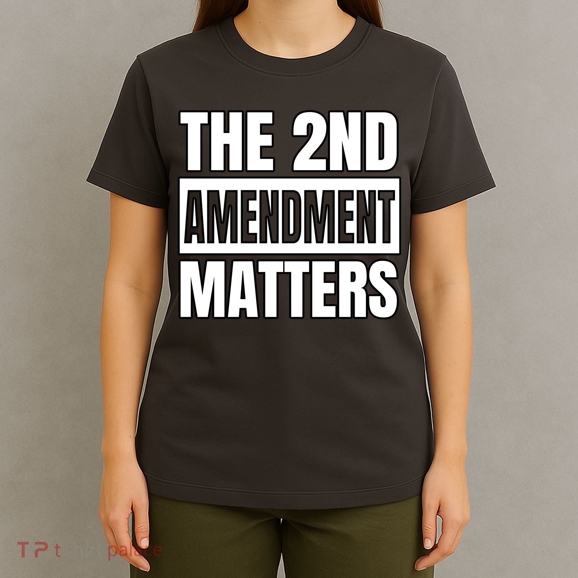 2nd Amendment Matters T-Shirt