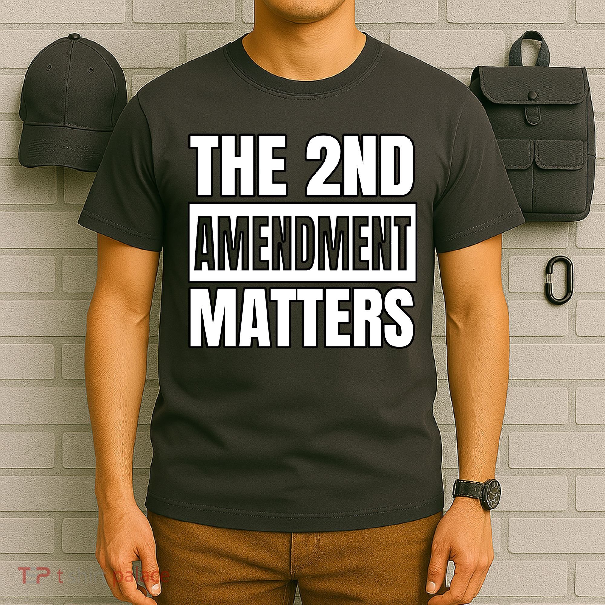 2nd Amendment Matters T-Shirt