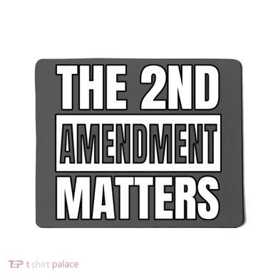 2nd Amendment Matters Mousepad