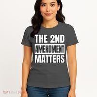 2nd Amendment Matters Women's T-Shirt thumb 4