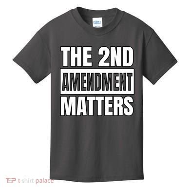 2nd Amendment Matters Kids T-Shirt